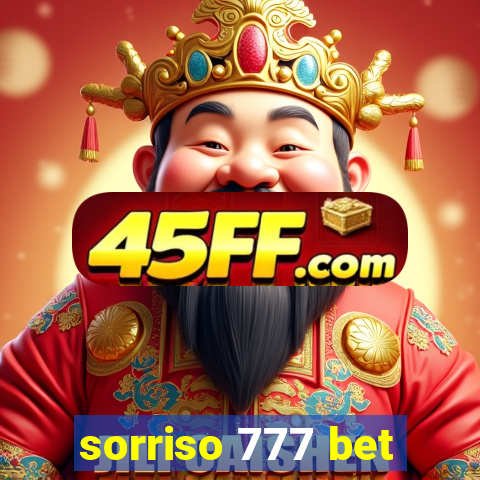 sorriso 777 bet